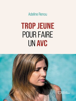 cover image of Trop jeune pour faire un AVC
